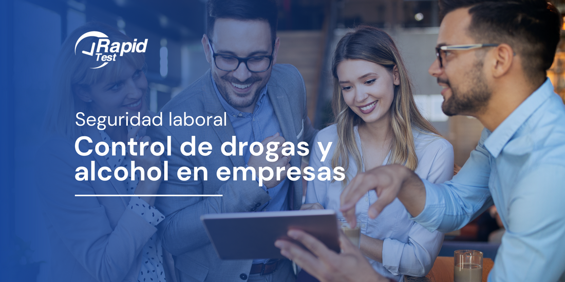 Control de drogas y alcohol en empresas: seguridad laboral
